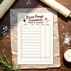 Pizza Dough Fermentation Timer & Planner (Downloadable Tool)